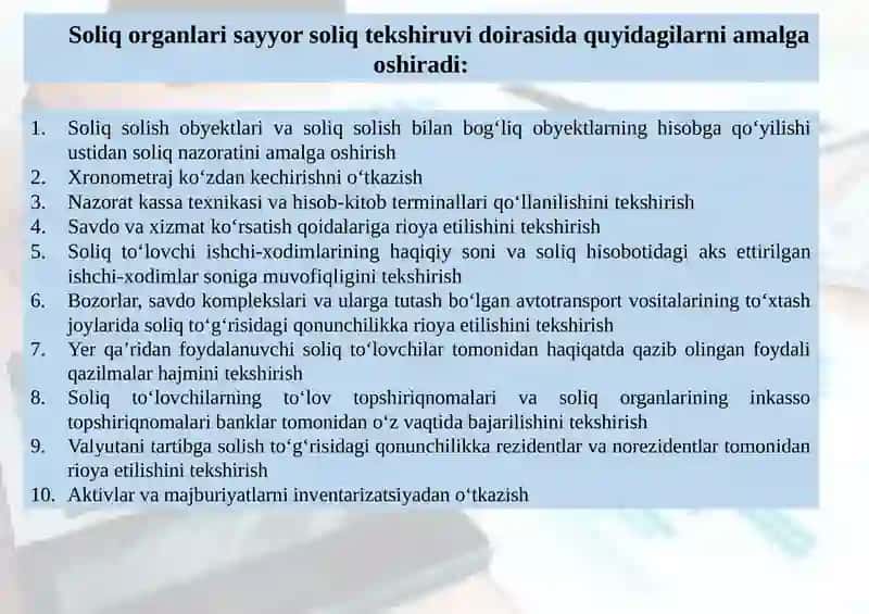 SOLIQ TEKSHIRUVLARI.DAVLAT SOLIQ ORGANLARIAMALGA OCHIRADIGAN NAZORATTADBIRLARI 4