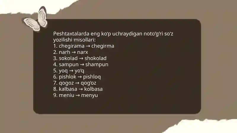Peshtaxtalardagi imloviy xatoliklar 4