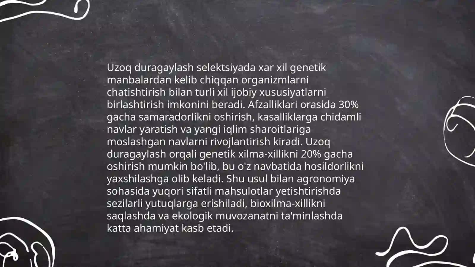 Uzoq duragaylashning seleksiyada ahamiyati 4