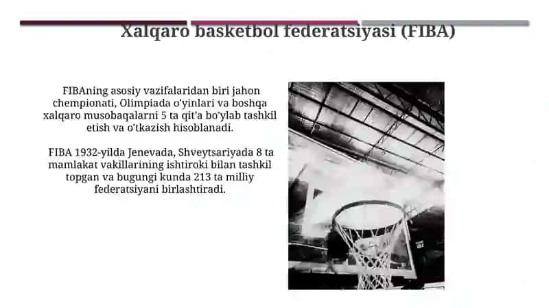 Basketbol o’yining kelib chiqishi va taraqqiyoti 4