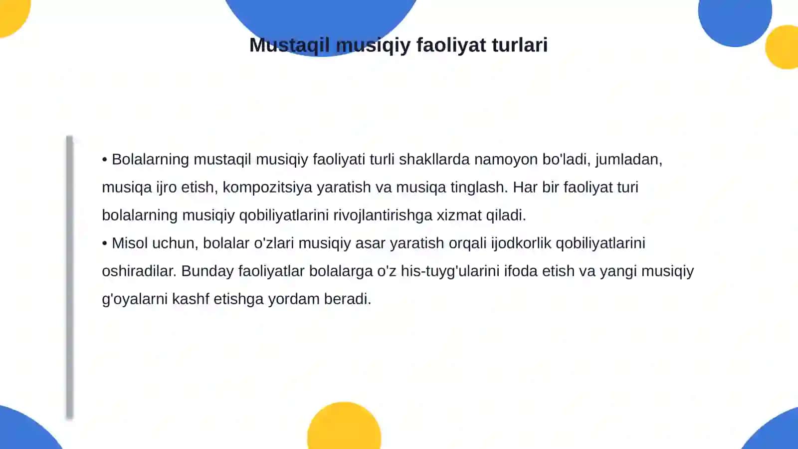 Bolalarning mustaqil musiqiy faoliyati mazmuni va unga rahbarlik qilish 4