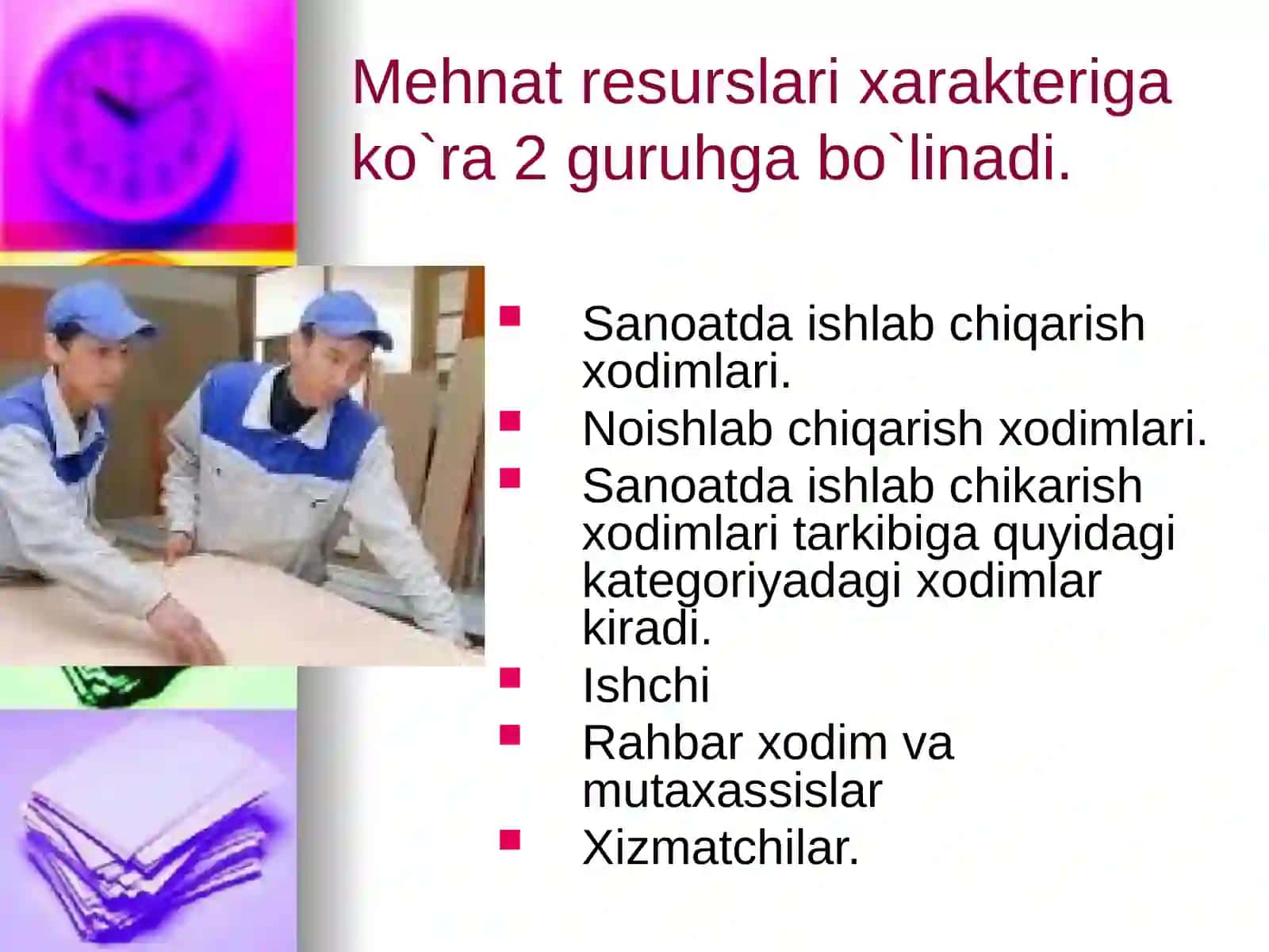 Mehnat resurslari tahlili va ishlab chiqarish 4
