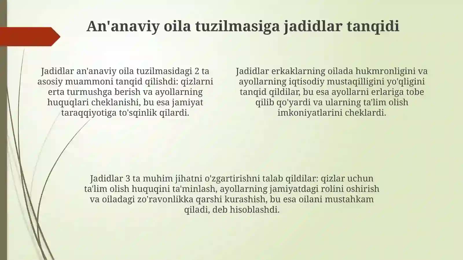 Jadidlar oilaniqanday tavsiflashgan 4