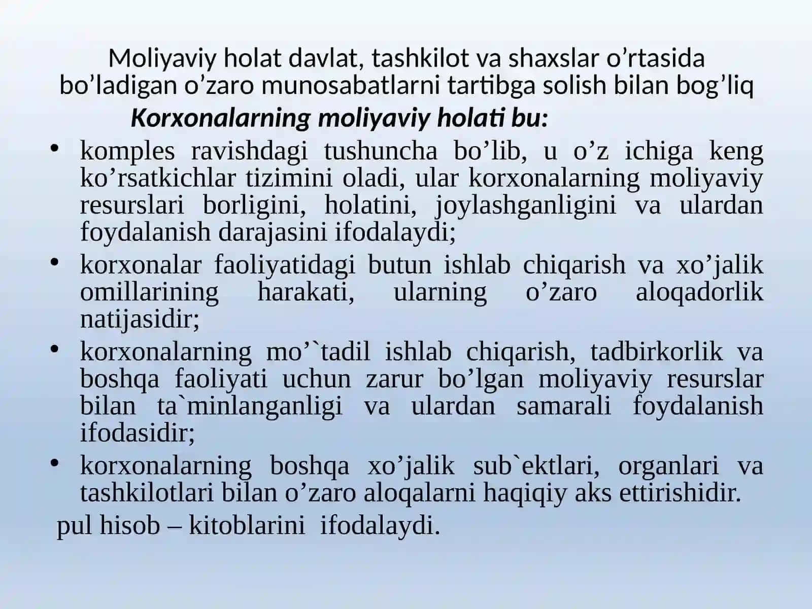 Buxgalteriya balansi ko‘rsatkichlari va moliyaviy holat tahlili 4