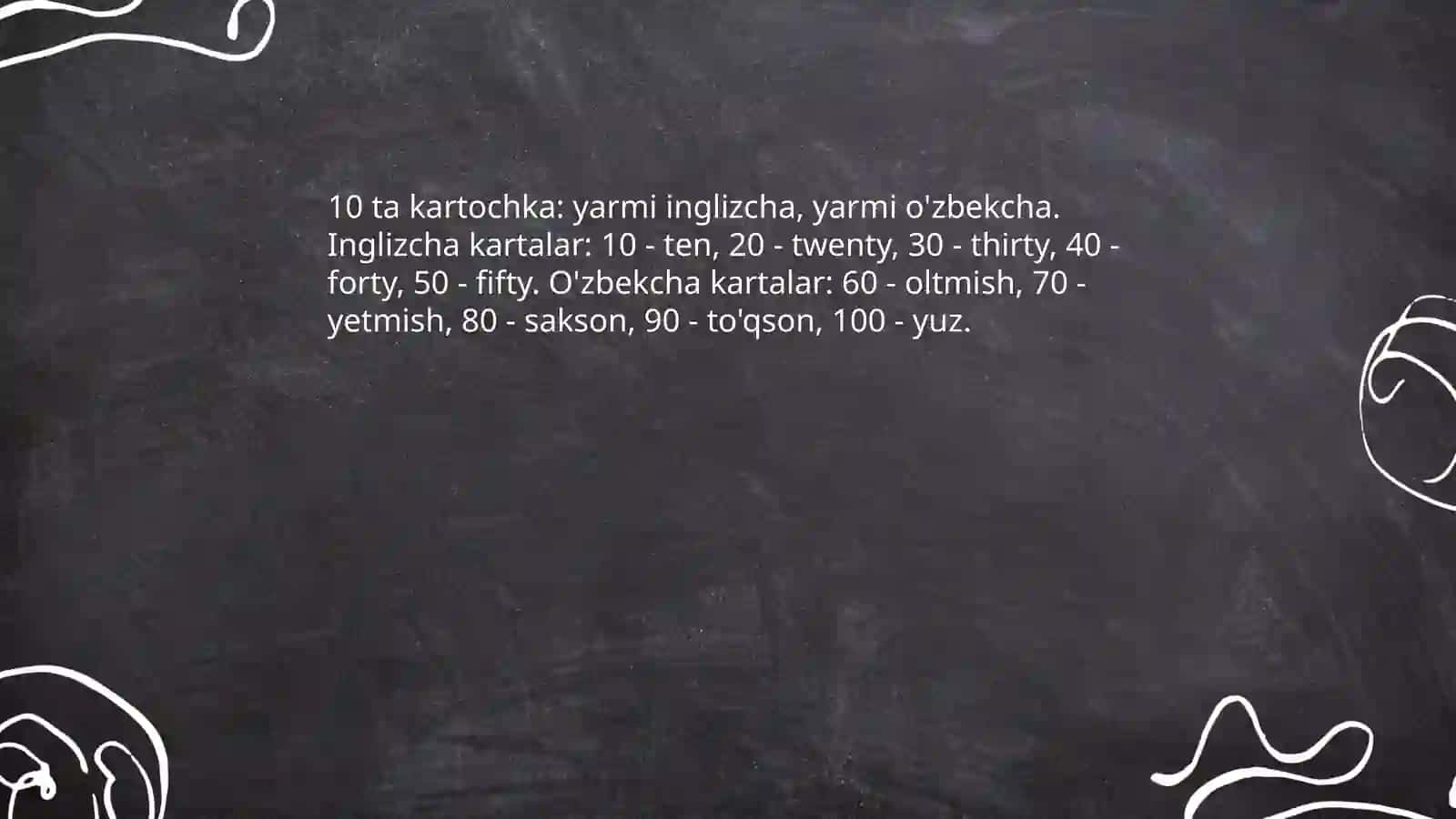 10 talik numbers yarmi inglizcha va yarmi ozbekcha bulsin 4