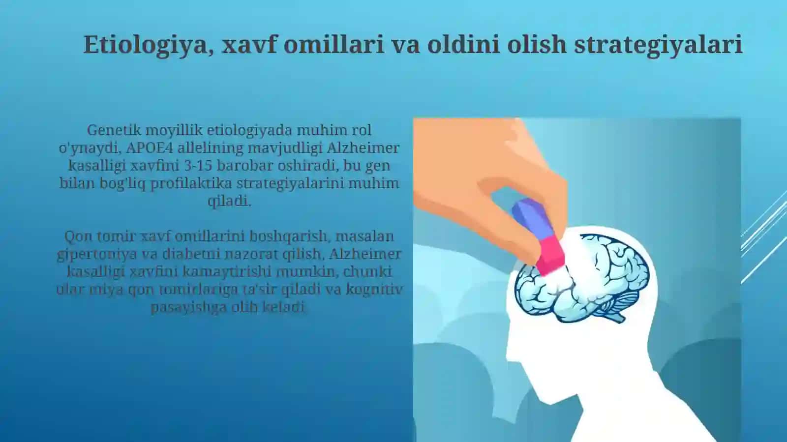 Kognitiv buzilishlar va Alzheimer kasalligi: Ta'rif, patofiziologiya va etiologiya 4