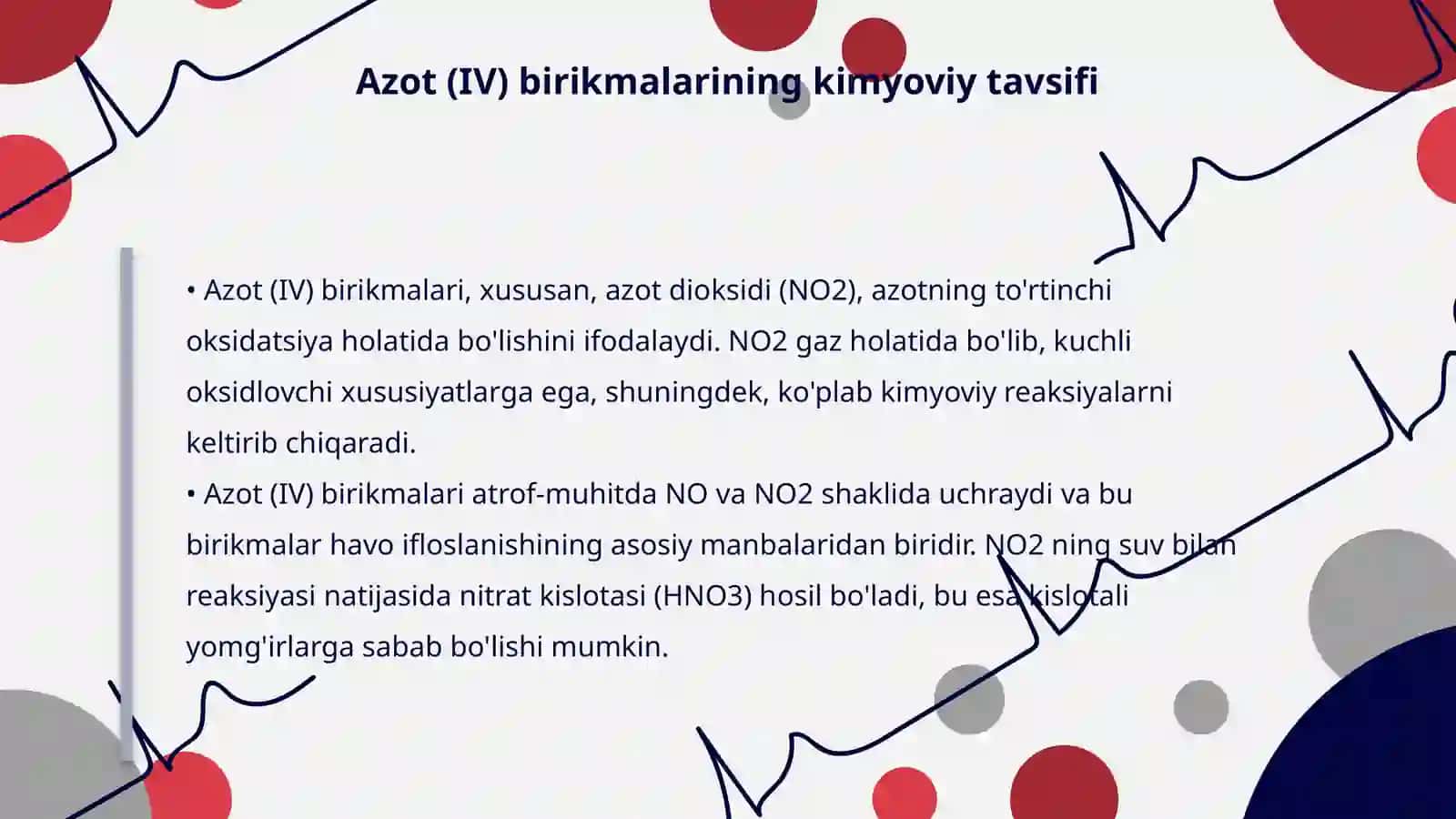 Azot (III), (IV) va (V) birikmalari hamda ularning xossalari 4