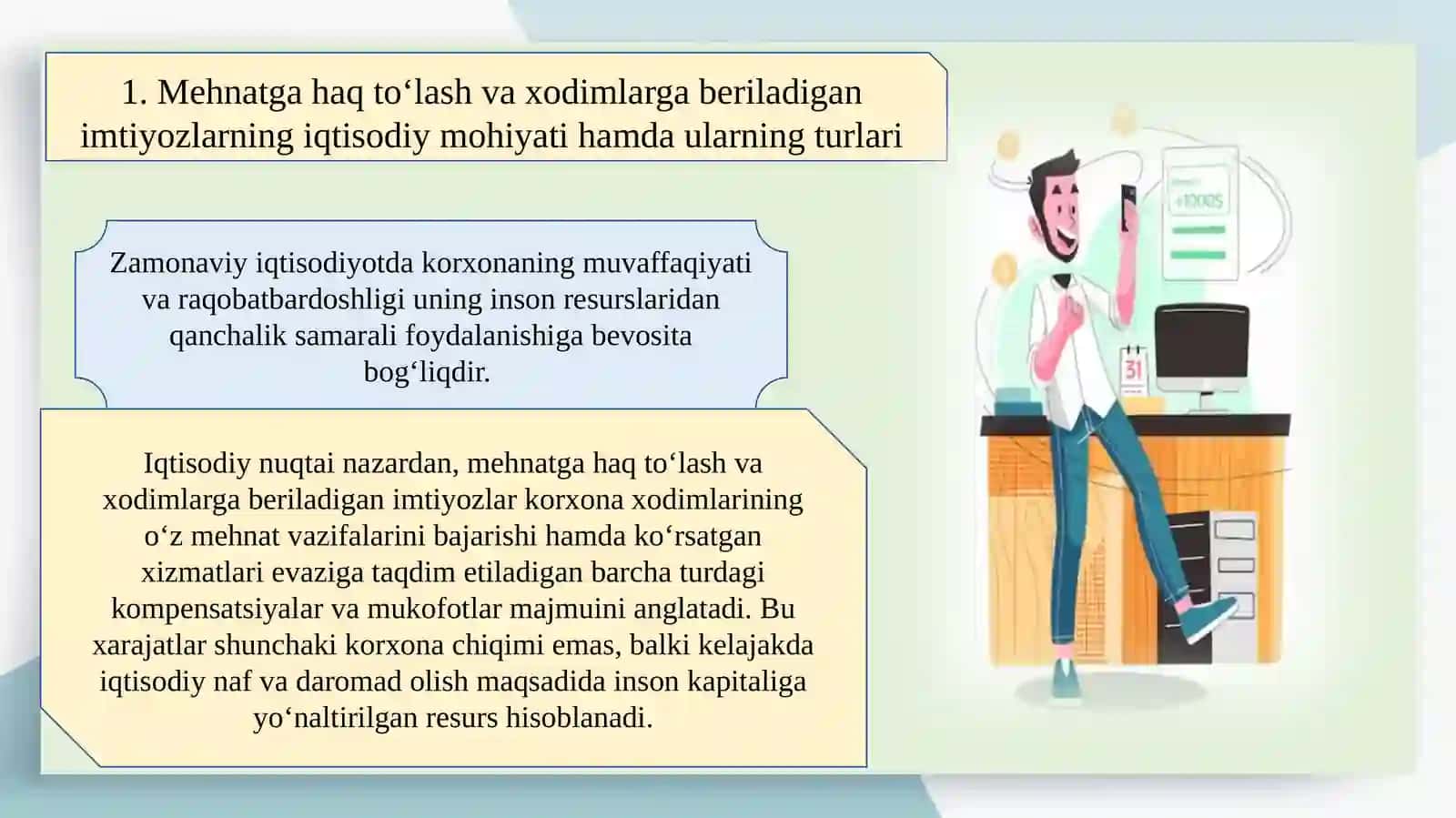 Mehnatga haq to‘lash va xodimlarga beriladigan imtiyozlar hisobi slayd 4
