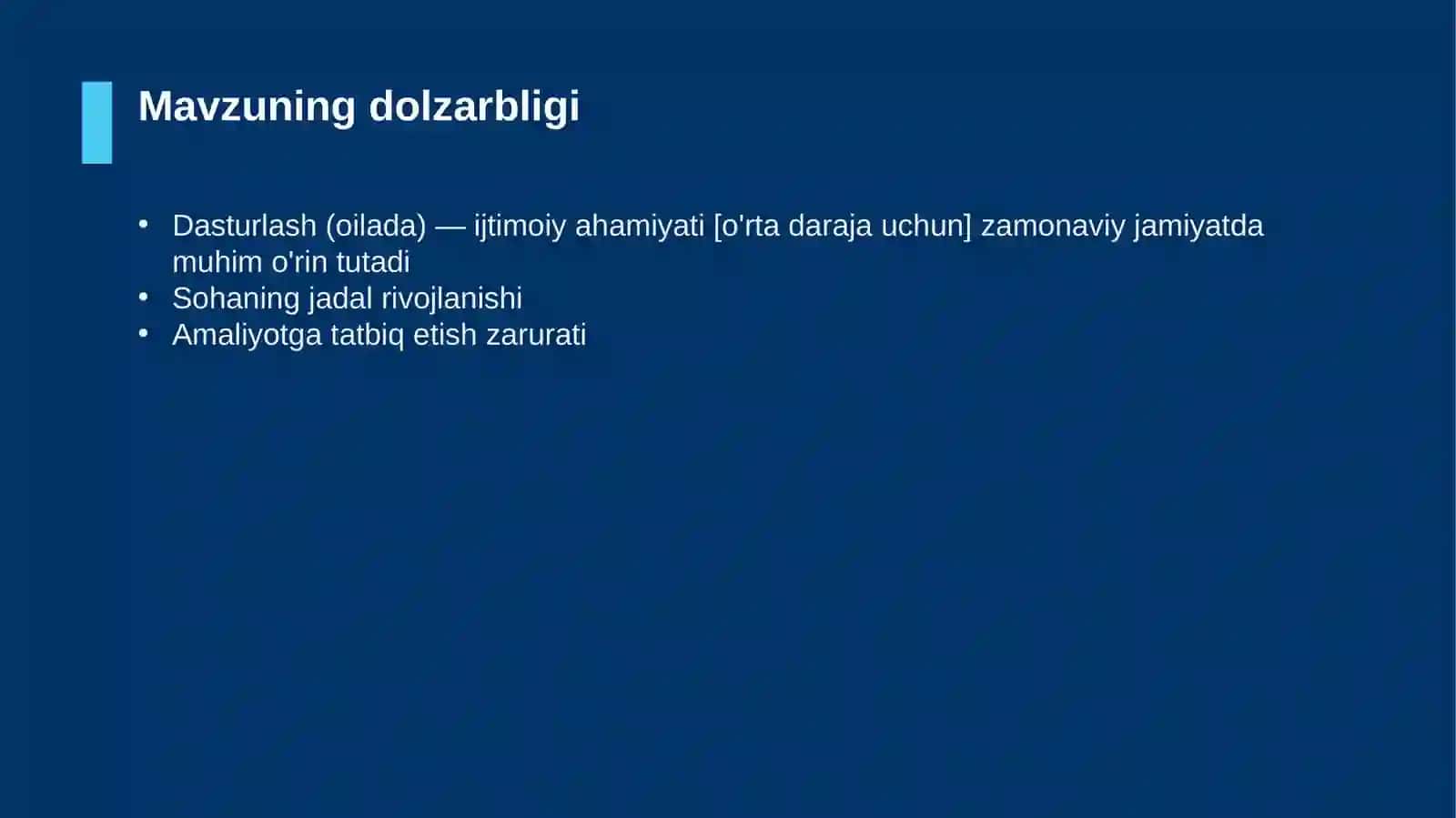 Dasturlash (oilada) — ijtimoiy ahamiyati [o'rta daraja uchun] 4