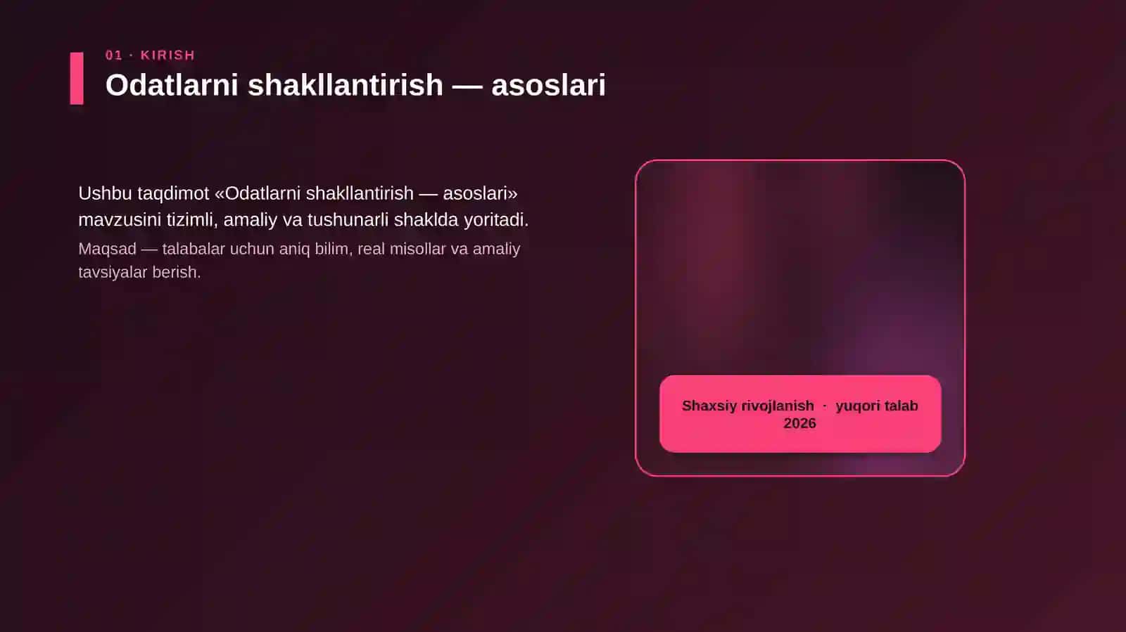 Odatlarni shakllantirish — asoslari 4