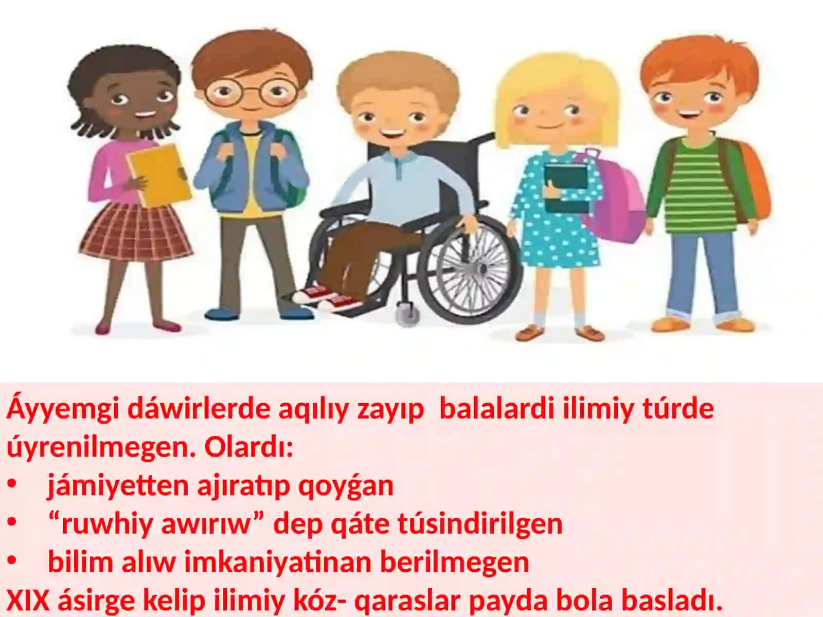 Oligofrenopsixologiya paninińrawajlanıw tariyxitemasinan 4