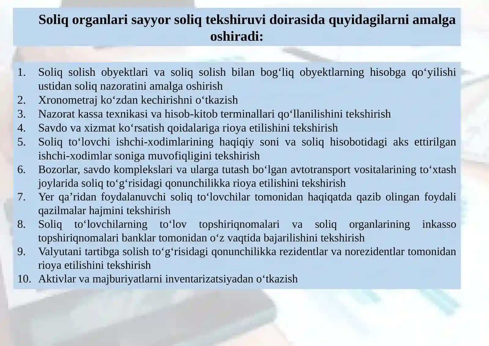 SOLIQ TEKSHIRUVLARI.DAVLAT SOLIQ ORGANLARIAMALGA OCHIRADIGAN NAZORATTADBIRLARI 4