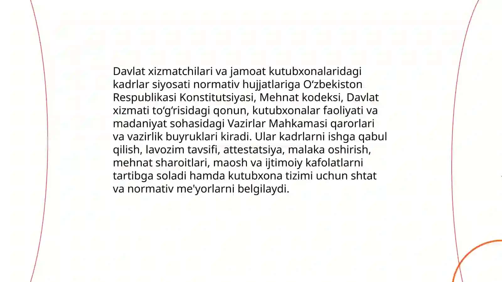 Kutubxona axborot muassasalarida kadrlar siyosatini amalga oshirishning huquqiy asoslari 4