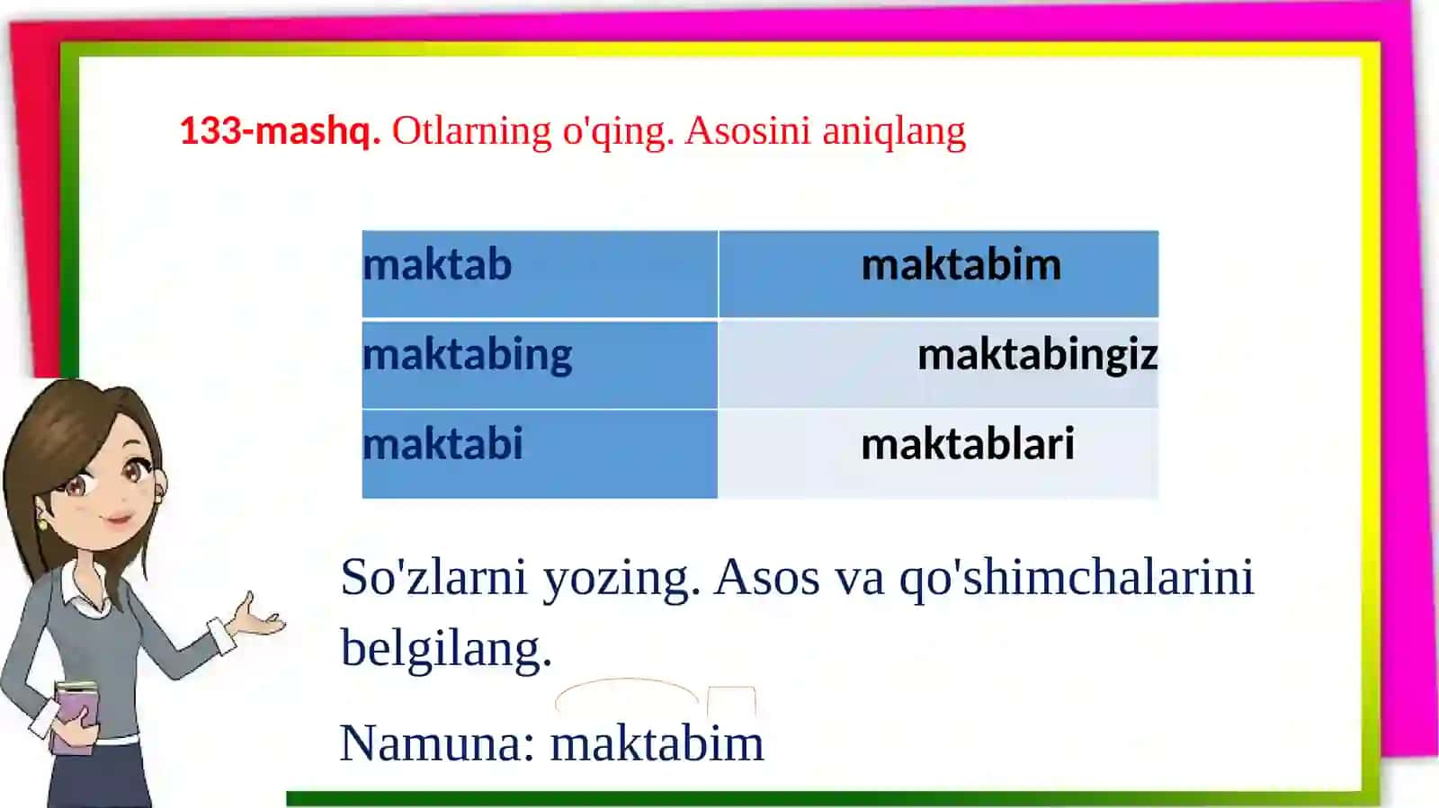 Otlarning egalik qo`shimchalari bilan qo`llanilishi 4