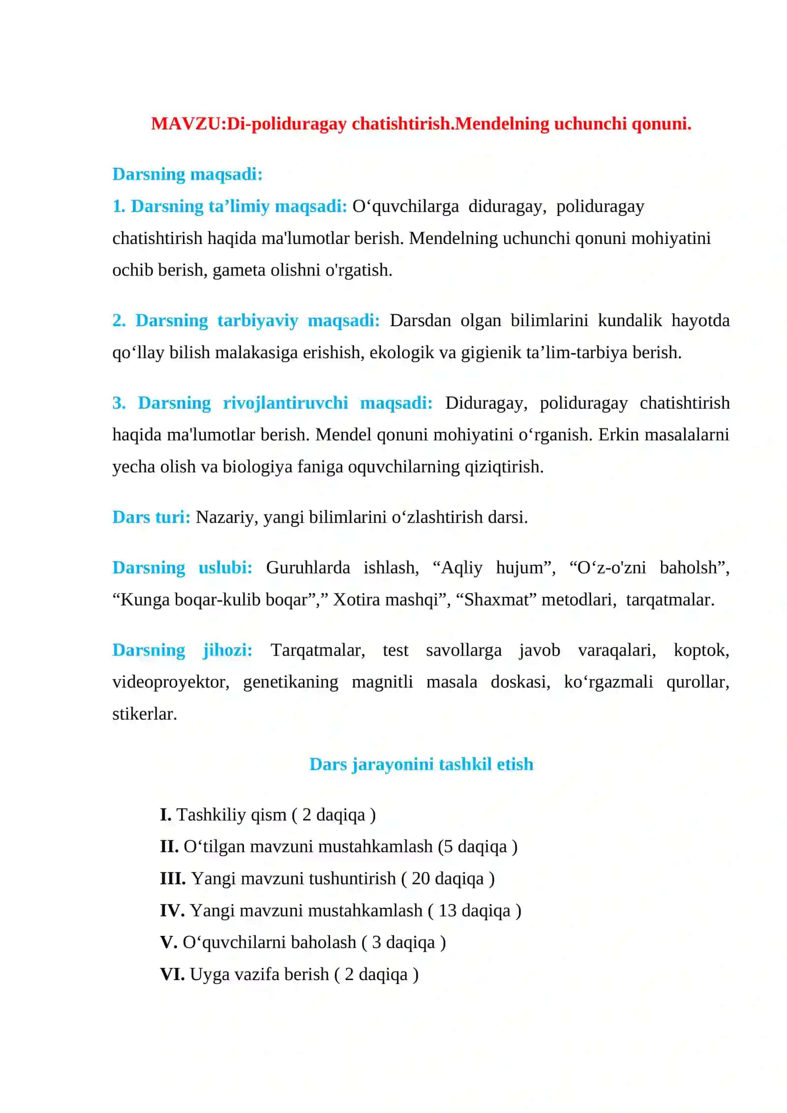 9-sinf Biologiya fanidan ochiq dars ishlanma. Di-poliduragay chatishtirish. Mendelning uchunchi qonuni 4