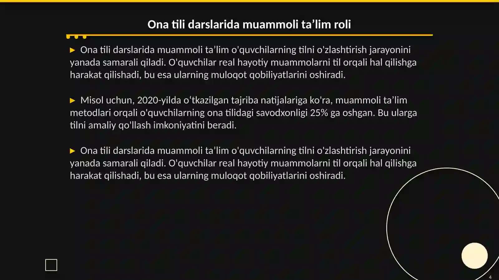 5-amaliy mashg‘ulot: Ona tili va o’qish savodxonligi fanini o’qitishda muammoli ta’lim texnologiyalardan foydalangan holda dars ishlanmasi tayyorlash 4