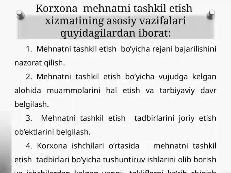 Ishlabchiqarish korxonalarida mehnatni ilmiy tashkil etish 4