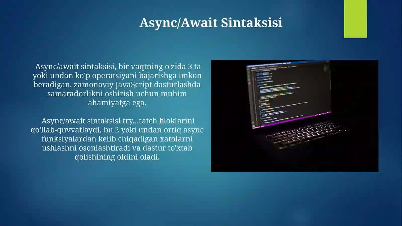 Asinxron dasturlash: Callback, Promise va Async/Await 4