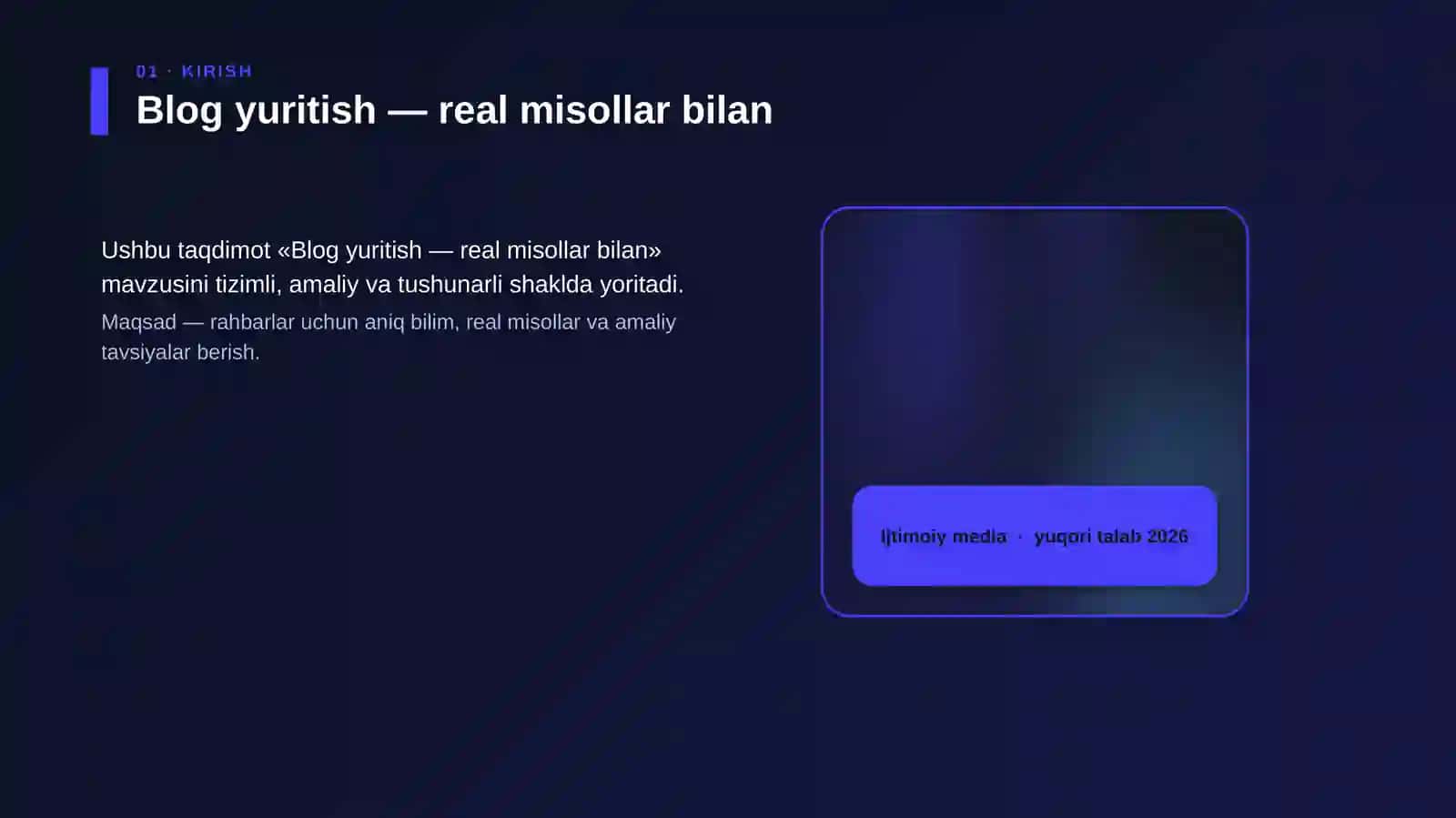 Blog yuritish — real misollar bilan 4