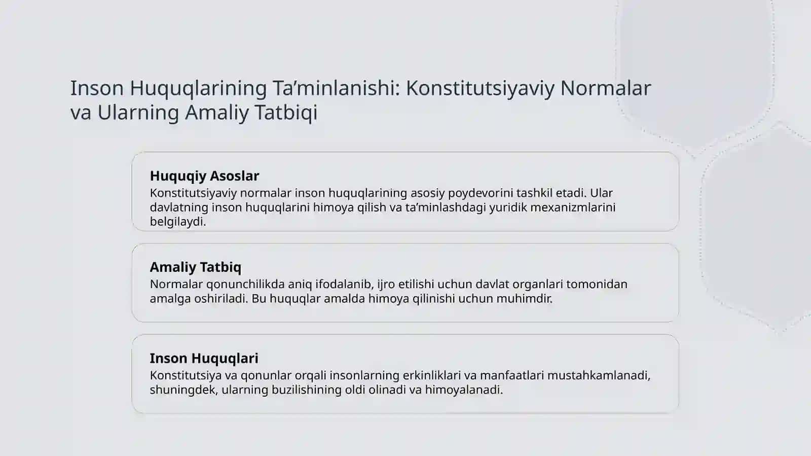 Konstitutsiya va qonunlarda adolat hamda inson huquq-manfaatlarining ustuvorligini ta’minlash. 4