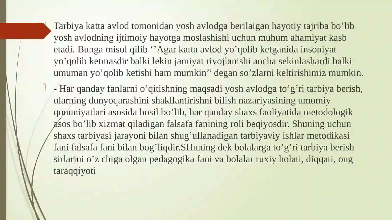 Tarbiyai jtimoiy-tarixiy zarurat sifatida. Uzluksiz maʼnaviy tarbiya Konsepsiyasi 4