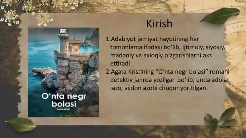 “Oʻnta negir bolasi asarida ilgari surilgan gʻoyalar tahlili” 4
