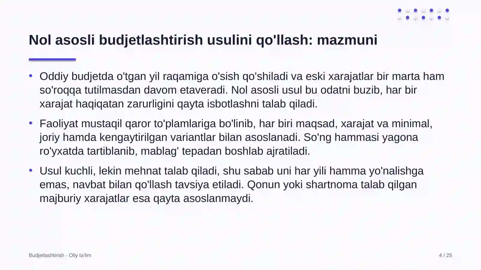 Nol asosli budjetlashtirish usulini qo'llash: mohiyati 4