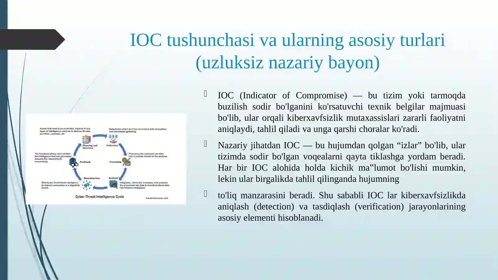 Threat intelligence platformalarida IOC (Indicator of Compromise) tahlili va integratsiyasi. 4