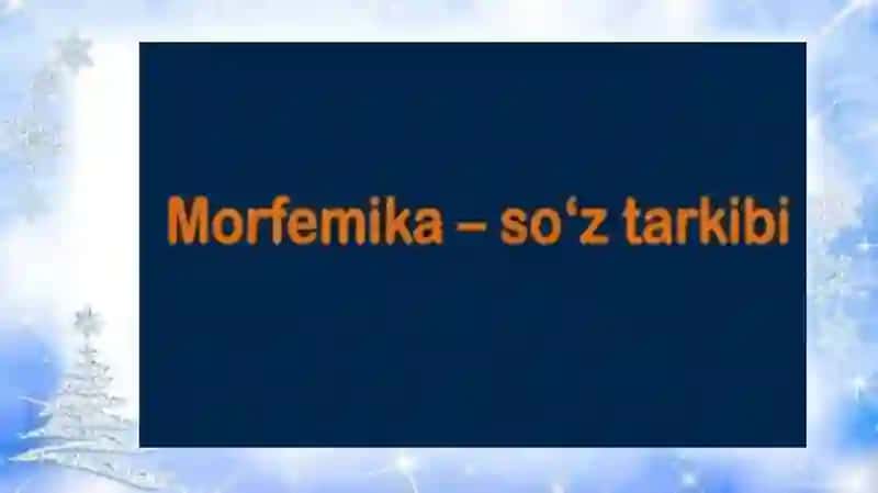 SO’Z TARKIBI 4