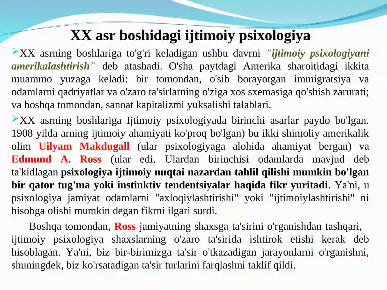 Ijtimoiy psixologiyaning asosiy zamonaviy yo‘nalishlari. Ijtimoiy psixologiyada shaxs muammosi 4