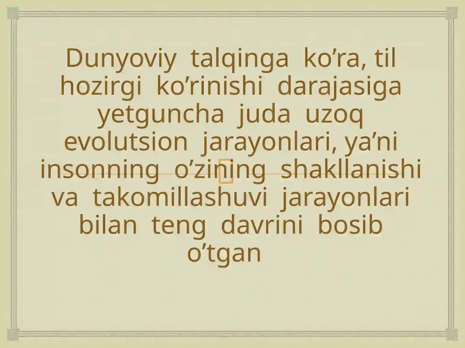 TAQDIMOTI: Tilning taraqqiyot bosqichlari 4