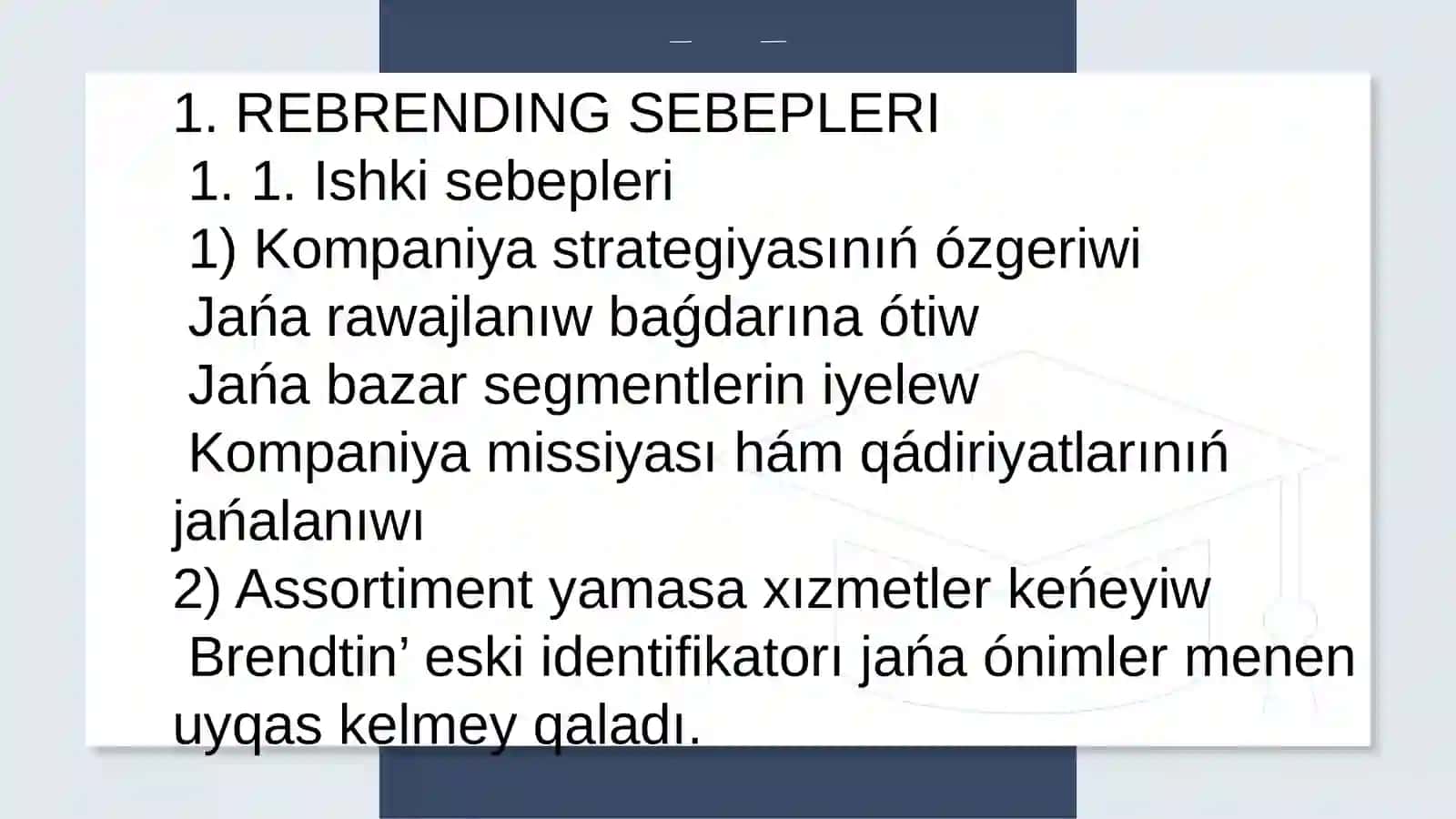 REBRENDING: SEBEPLERI, PROCESI HAM TABIS FAKTORLARI 4