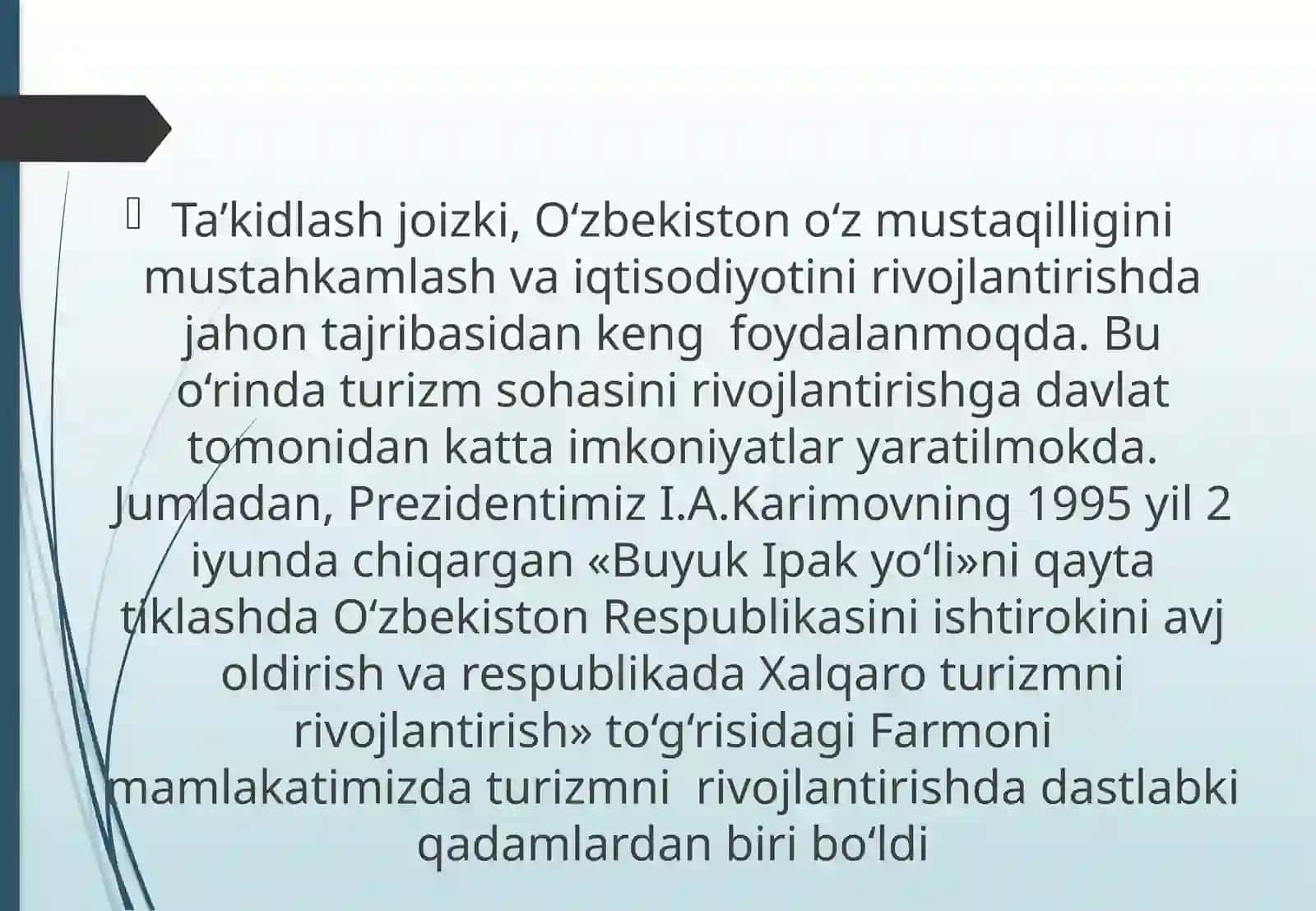 O‘zbekistonda turizmni rivojlantirishni o‘ziga xos xususiyatlari va istiqbollari 4