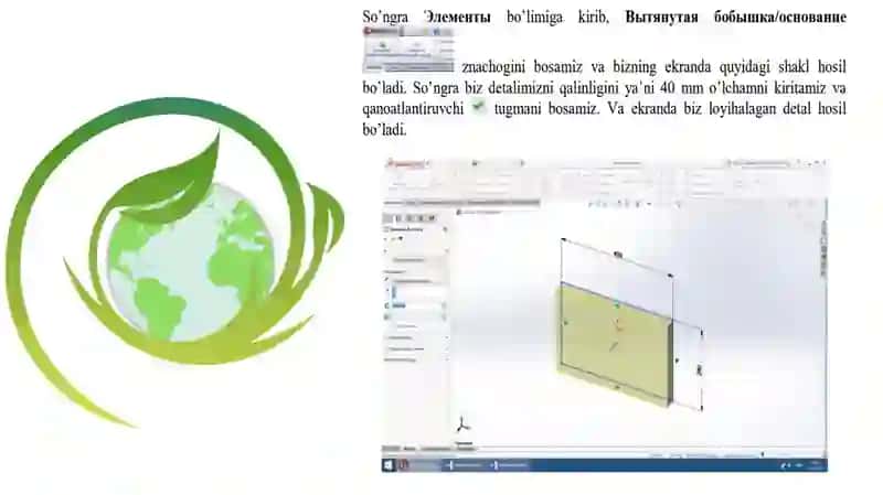 Solidworks dasturida 3 D detallar va uzellarini yig’ish 4