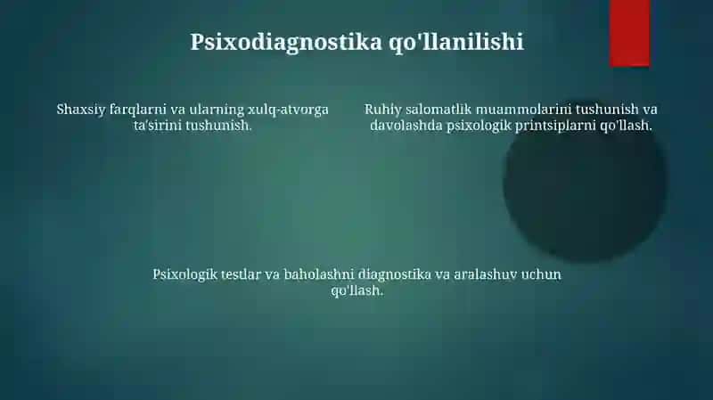 Psixologiya va psixodiagnosyika fanning asosiy tamoyillari va tushunchalari 4