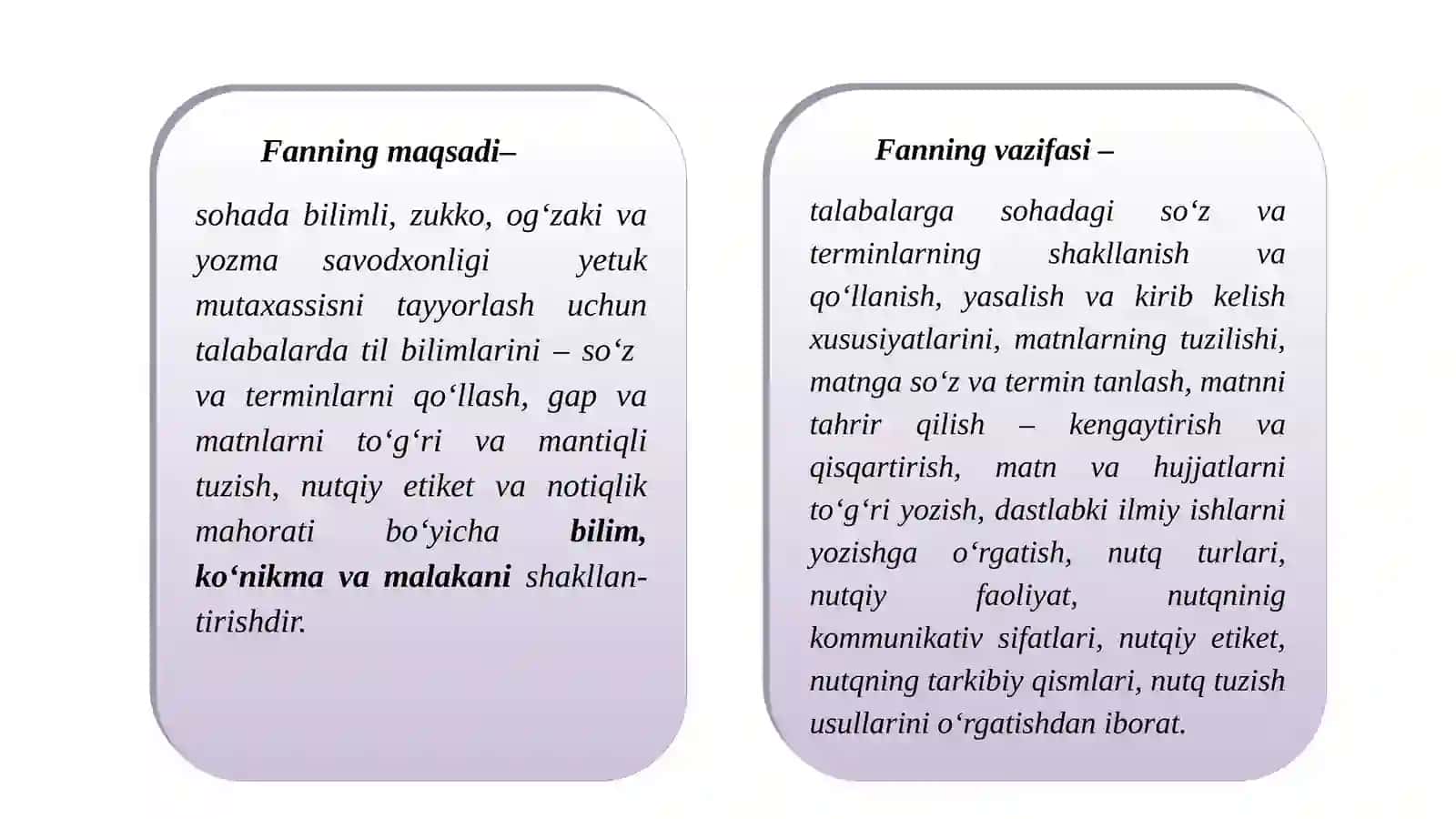 O‘zbektilining sohada qo‘llanilishi fanini o‘qitishning maqsadlari va vazifalari 4