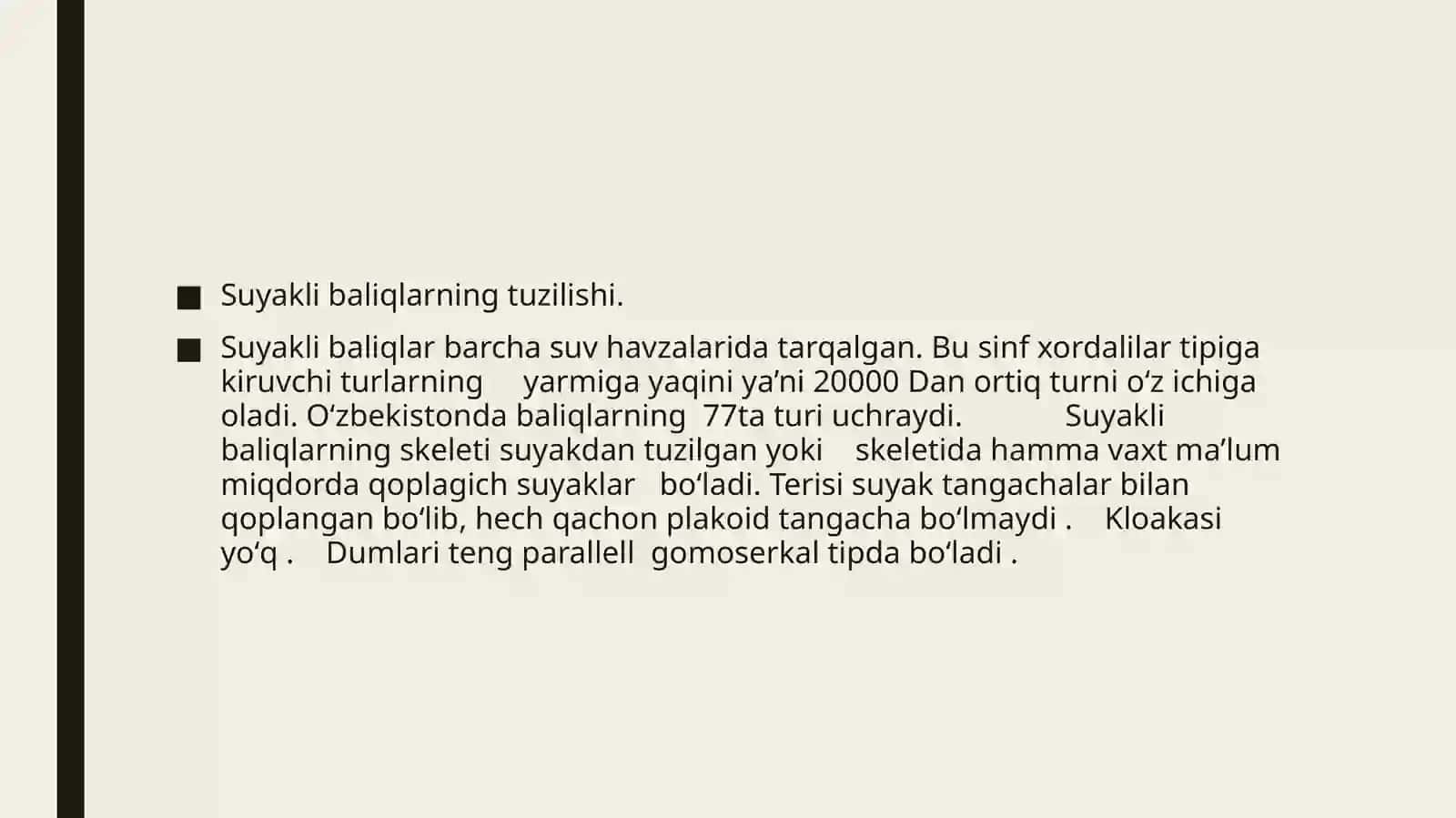 Suyaklibaliqlar(OSTEICHTHYES) sinfi 4