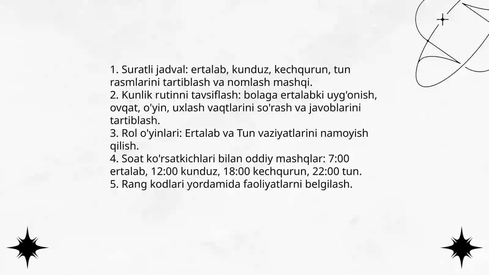"Ertalab","Kunduz","Kechqurun","Tun" tushunchalarni o'rgatish metodikasi 4