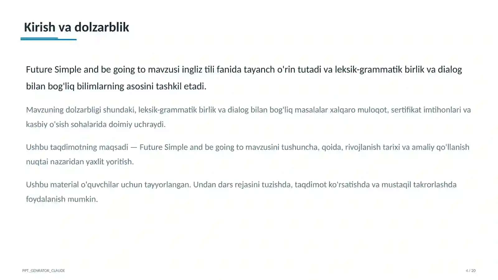 Future Simple and be going to (7-sinf) Ingliz tili (1–11) — o'quvchilar uchun 4