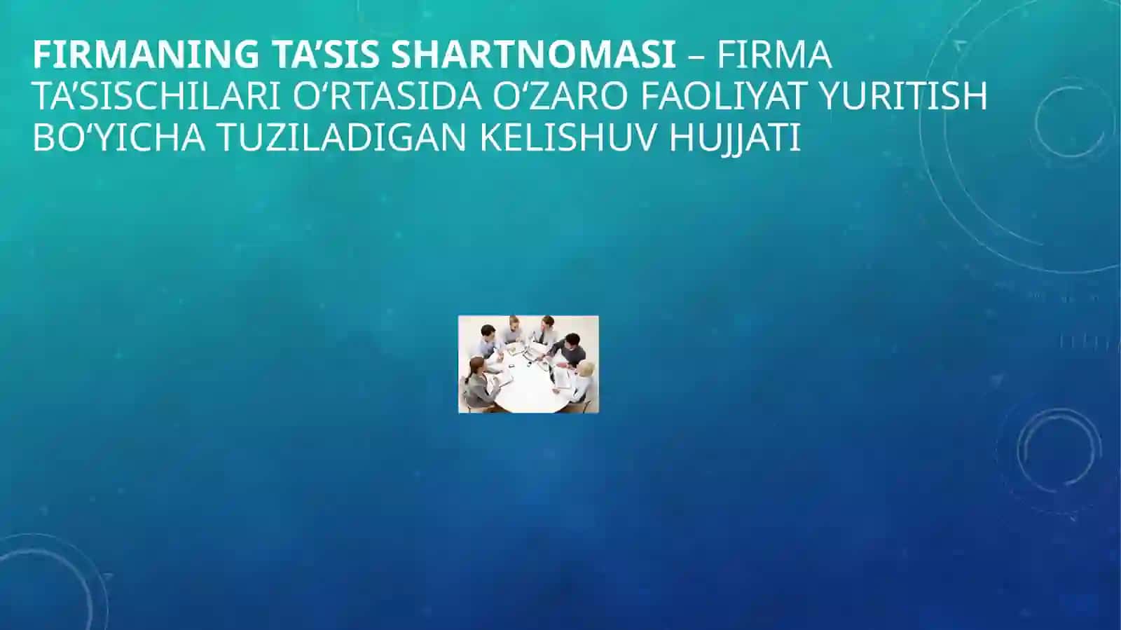 FIRMA TASHKIL QILISH 4