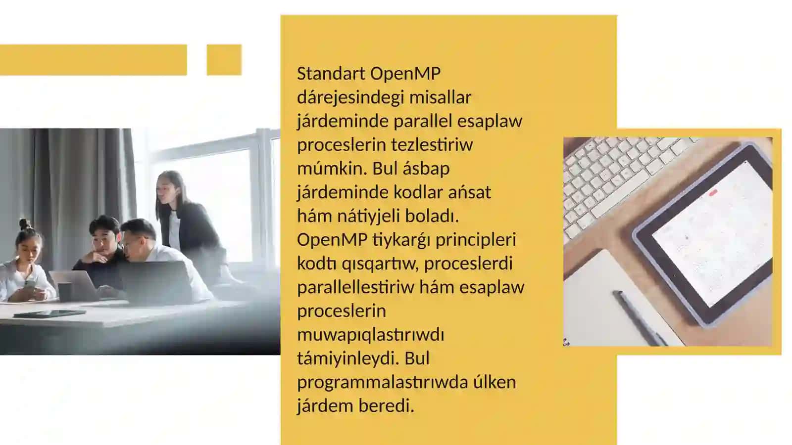 Standart OpenMP Dárejesindegi Mısallar 4