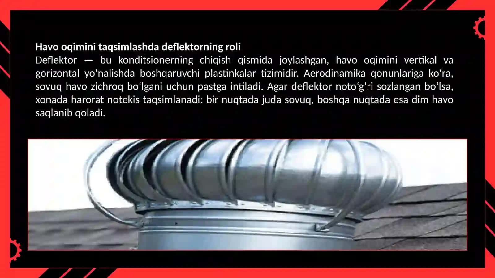 Konditsioner xavo oqimini optimallashtirish uchun deflektorni takomillashtirish. 4