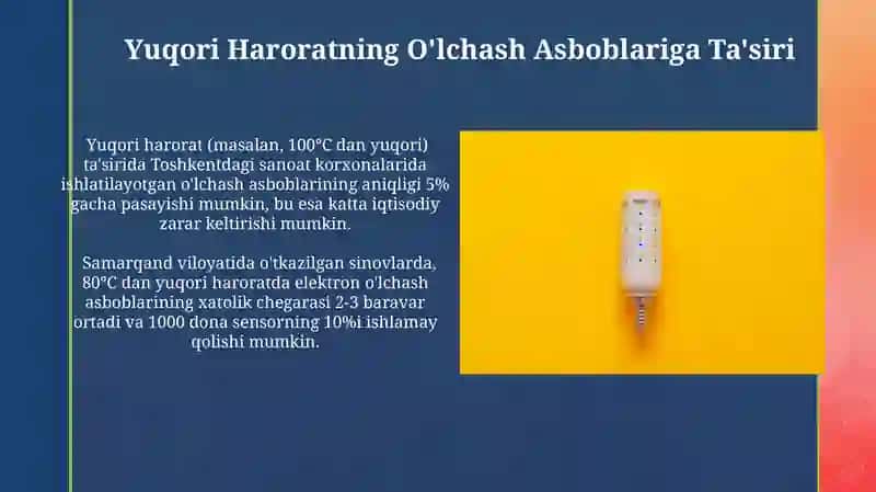Yuqori Haroratning O'lchash Asboblariga Ta'siri 4