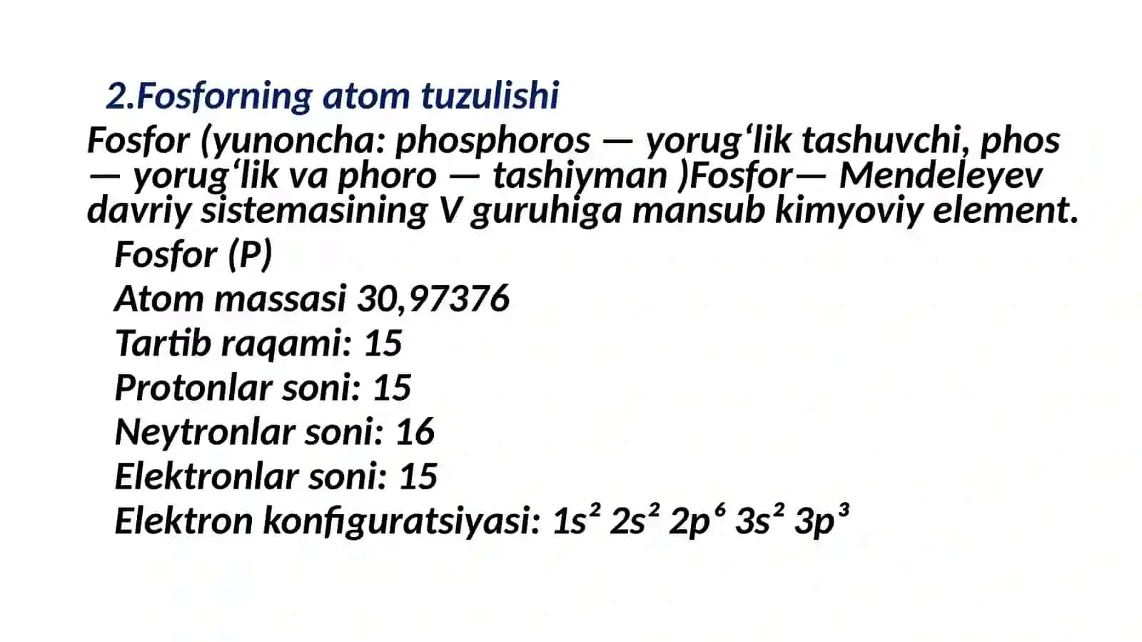 Fosfor haqida umumiymaʼlumot 4