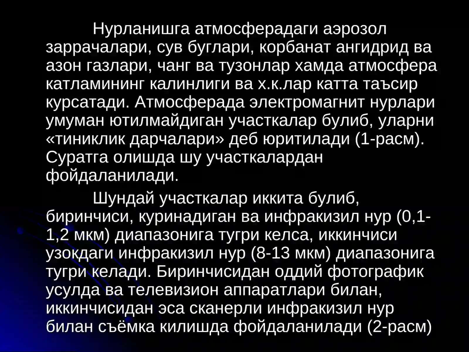 Космосдан олинган суратлар ва уларнинг хусусиятлари 4