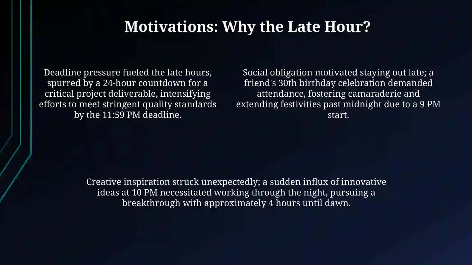 A late night 4