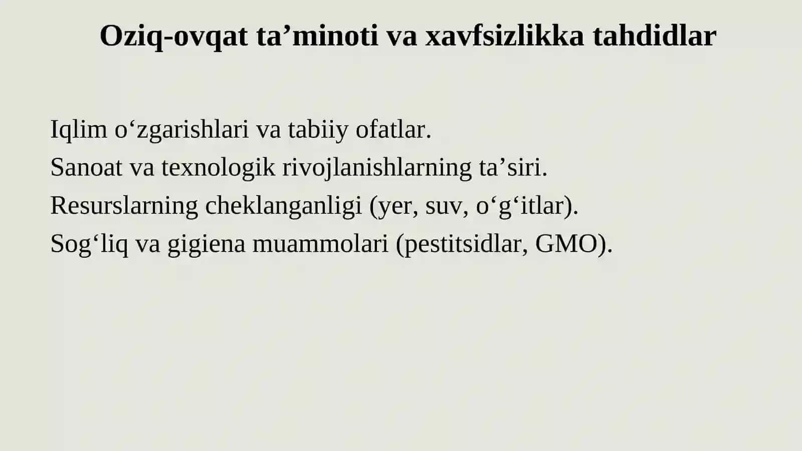 AGRAR SIYOSAT, OZIQ-OVQAT TA’MINOTI VA XAVFSIZLIGI MUAMMOLARI 4