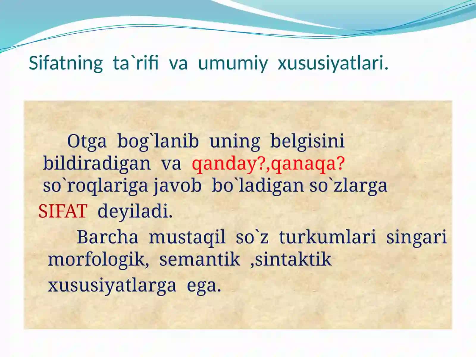 SIFATNING MA`NO GURUHLARI 4