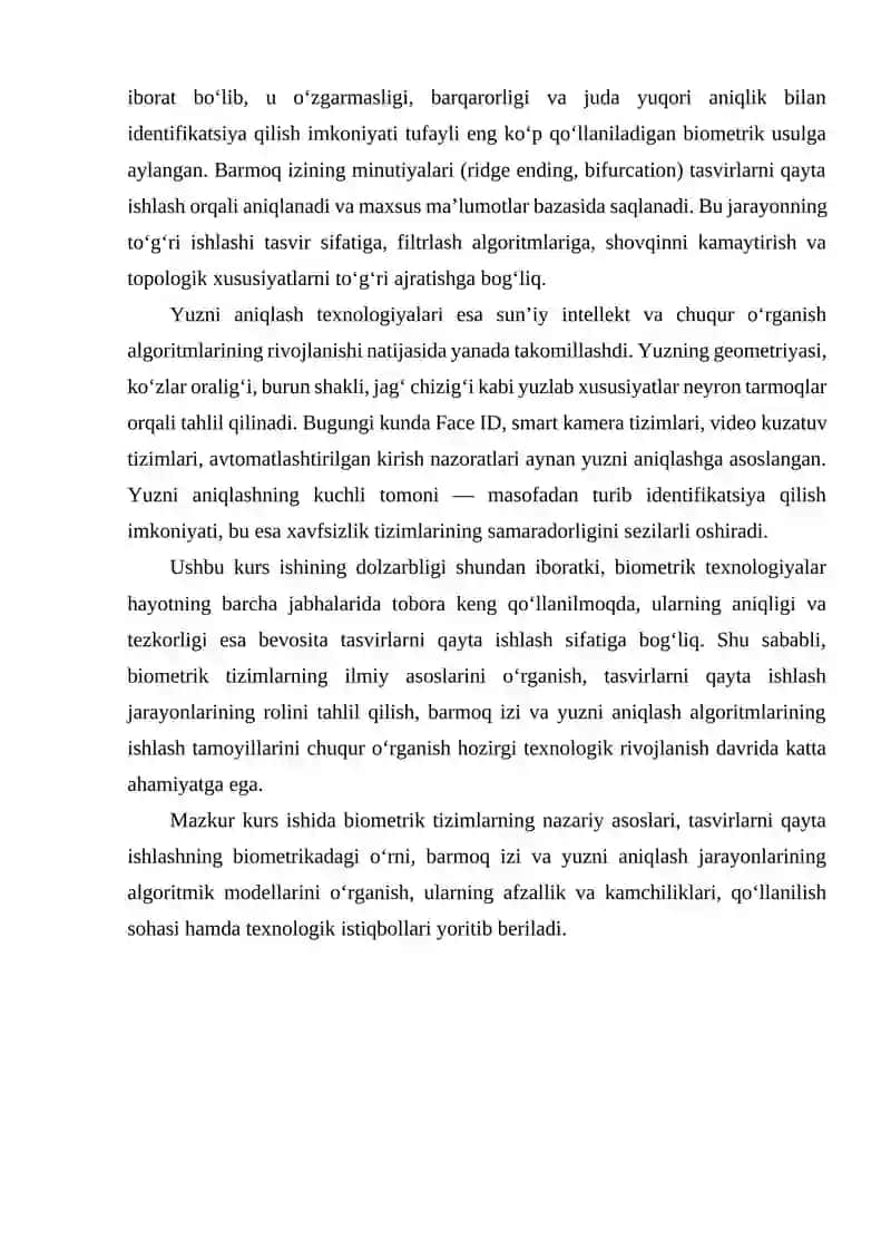 Mustaqil ish. Biometrics: tasvirlarni qayta ishlashda qo‘llanilishi (barmoq izi, yuzni aniqlash). 4