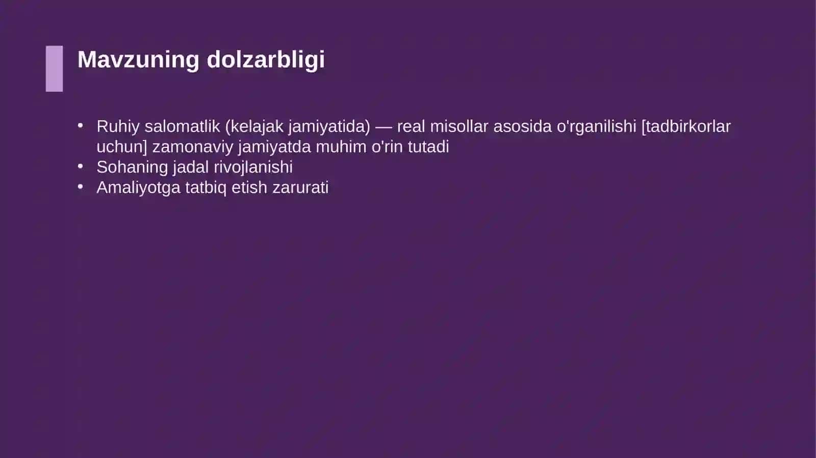 Ruhiy salomatlik (kelajak jamiyatida) — real misollar asosida o'rganilishi [tadbirkorlar uchun] 4
